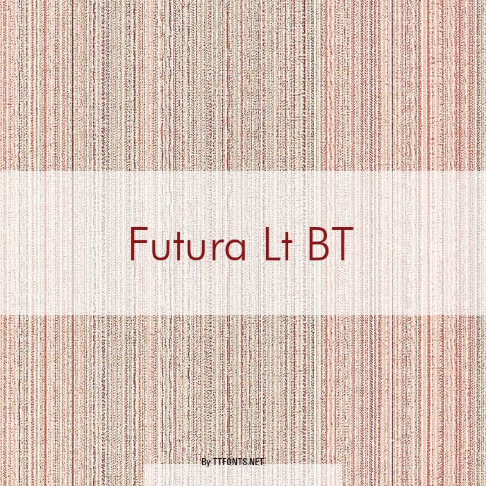 Futura Lt BT example