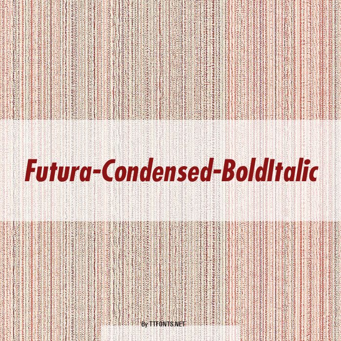 Futura-Condensed-BoldItalic example