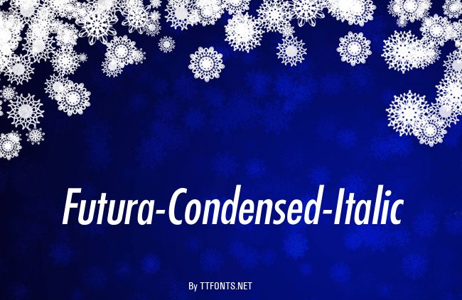 Futura-Condensed-Italic example