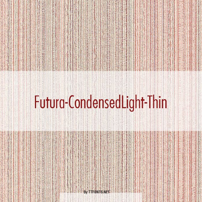 Futura-CondensedLight-Thin example