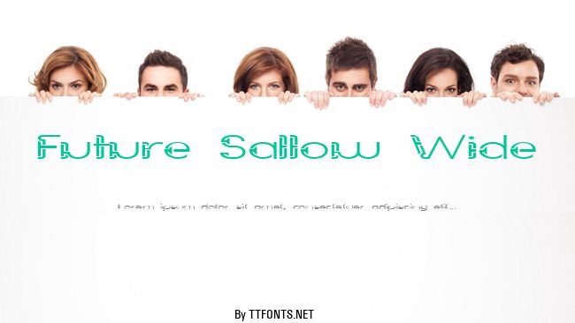 Future Sallow Wide example