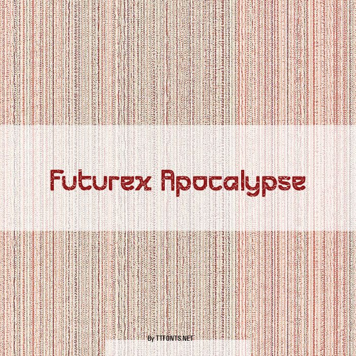 Futurex Apocalypse example