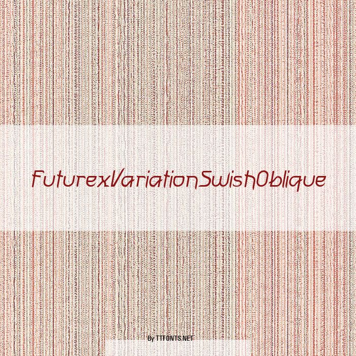 FuturexVariationSwishOblique example