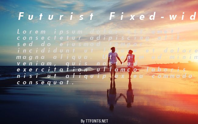 Futurist Fixed-width example