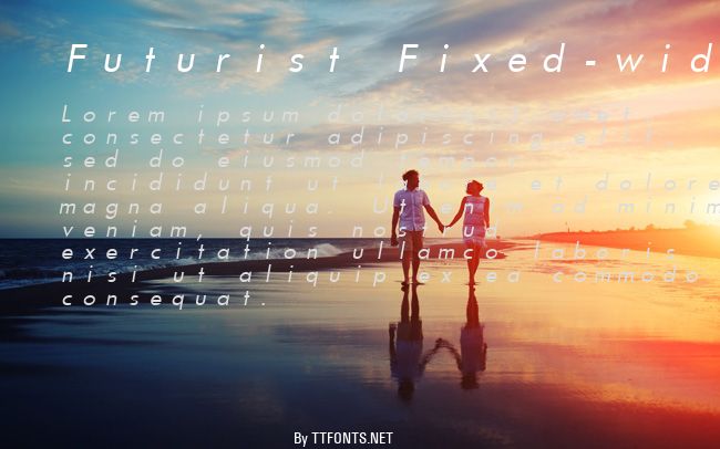 Futurist Fixed-width example