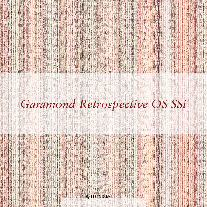 Garamond Retrospective OS SSi example