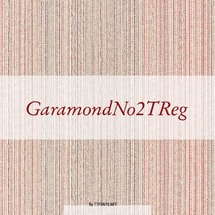 GaramondNo2TReg example