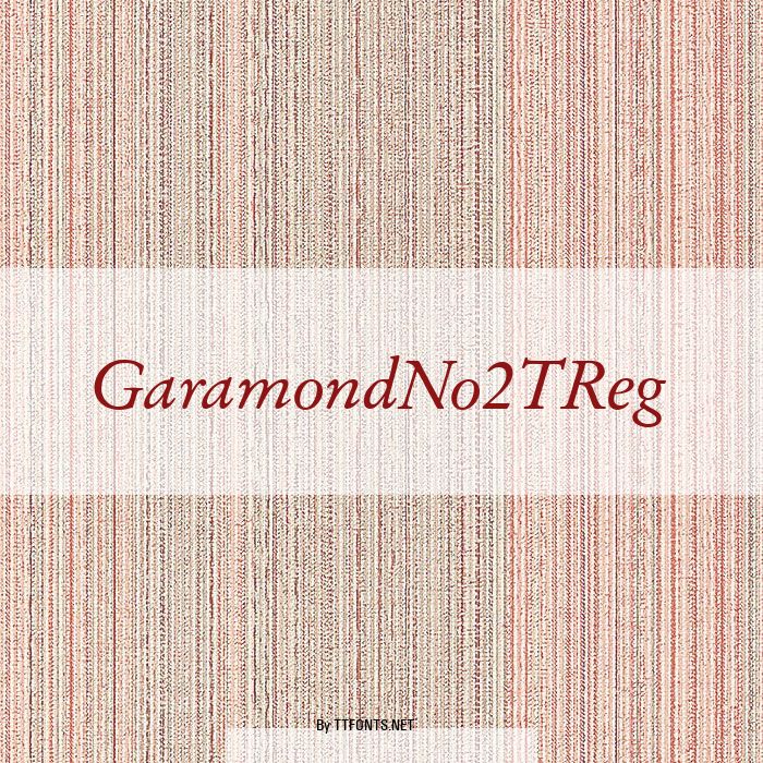 GaramondNo2TReg example