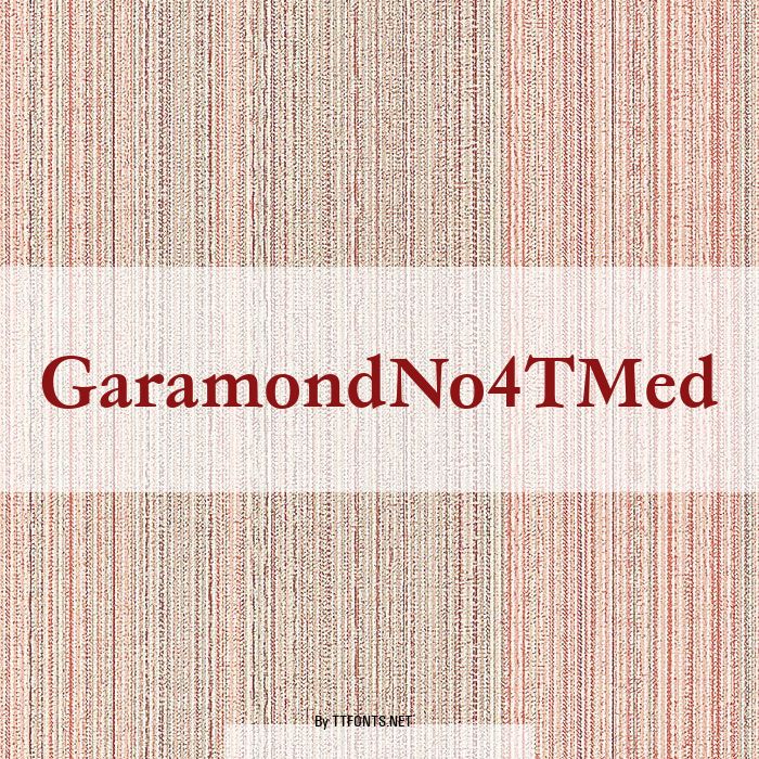GaramondNo4TMed example