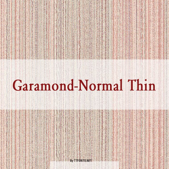 Garamond-Normal Thin example