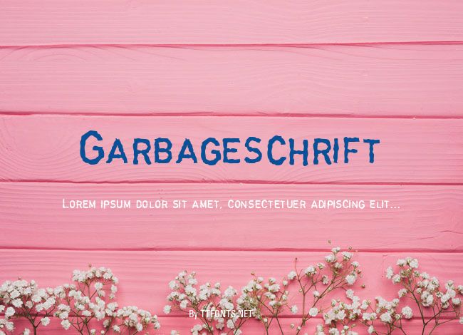 Garbageschrift example