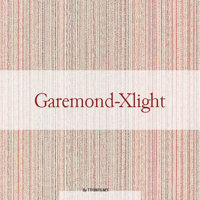 Garemond-Xlight example