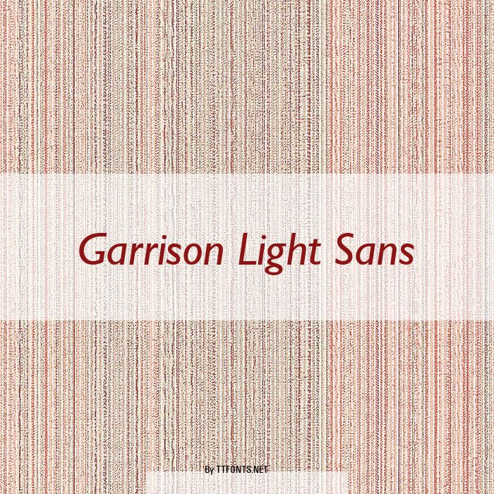 Garrison Light Sans example