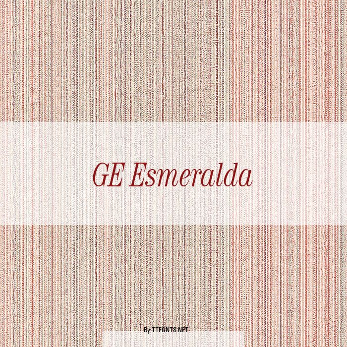 GE Esmeralda example