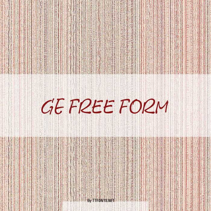 GE Free Form example