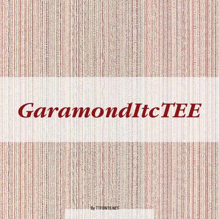 GaramondItcTEE example