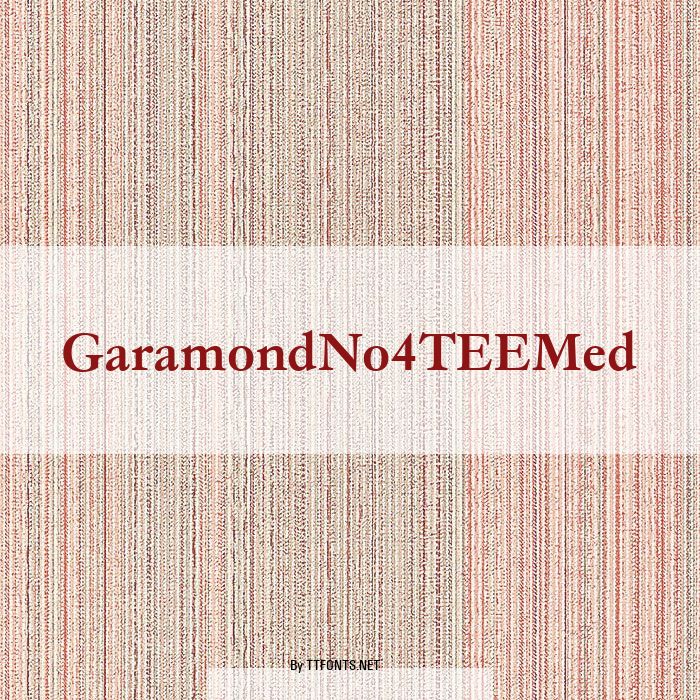 GaramondNo4TEEMed example