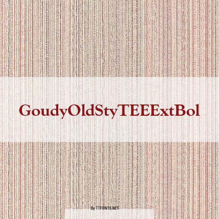 GoudyOldStyTEEExtBol example