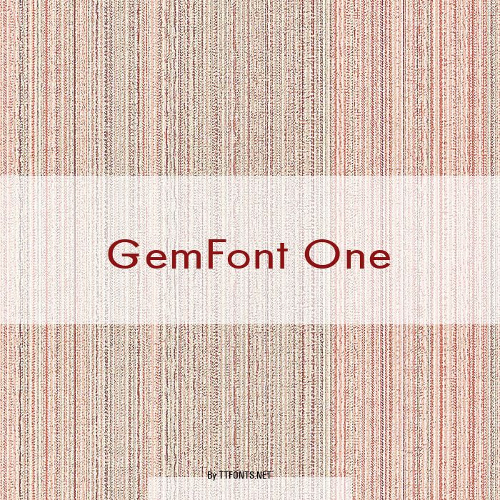 GemFont One example
