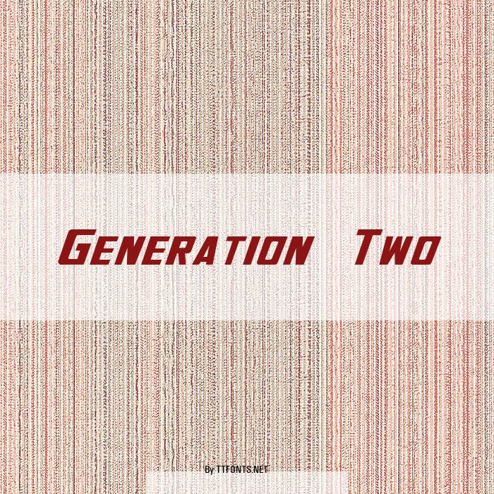 Generation Two example