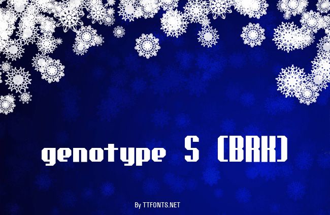 genotype S (BRK) example