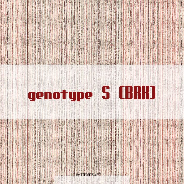 genotype S (BRK) example