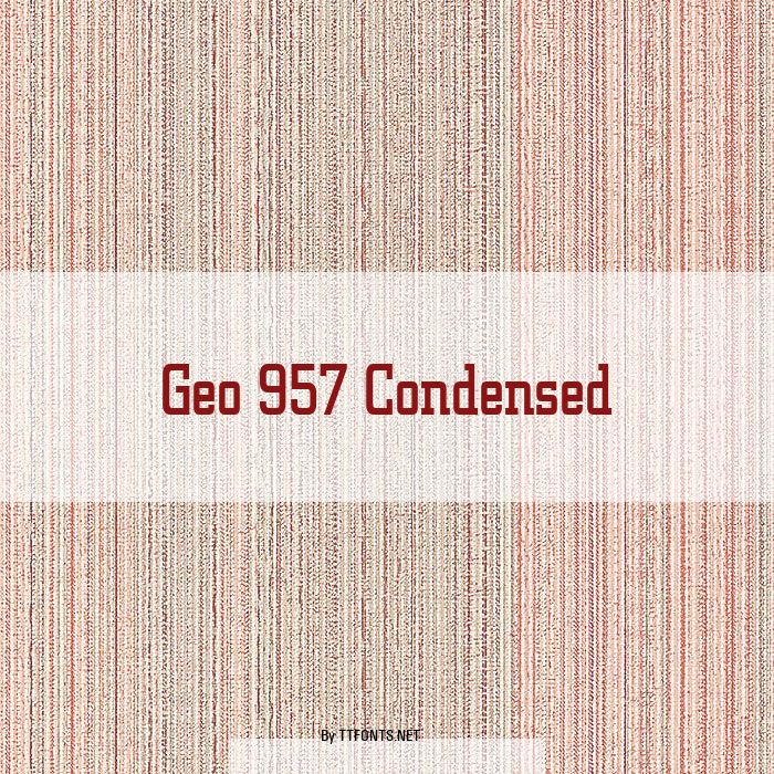 Geo 957 Condensed example