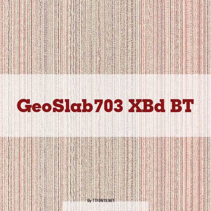 GeoSlab703 XBd BT example