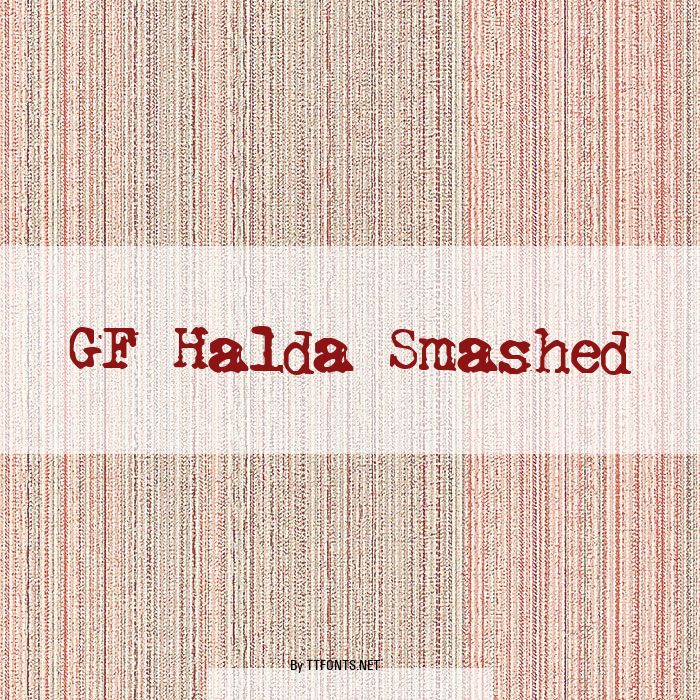 GF Halda Smashed example