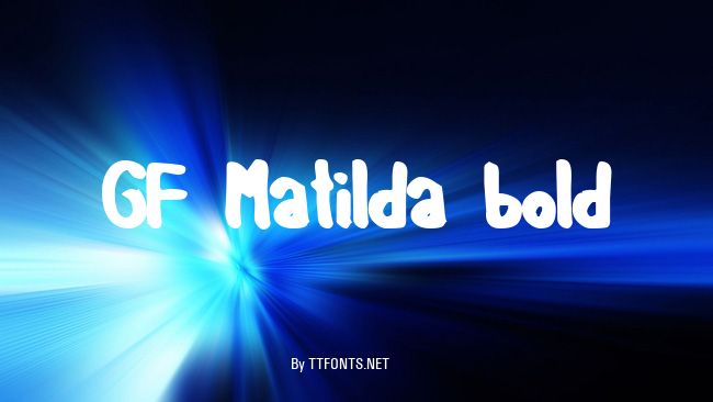 GF Matilda bold example