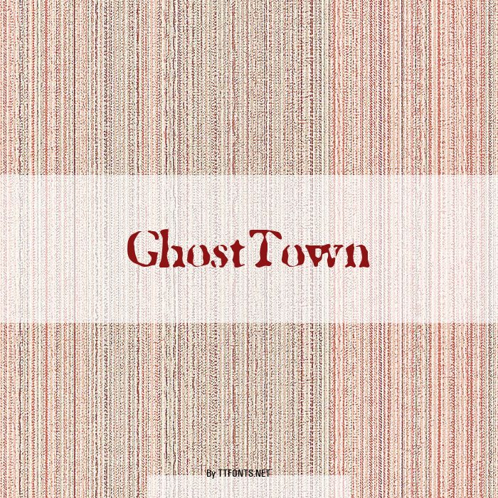 GhostTown example