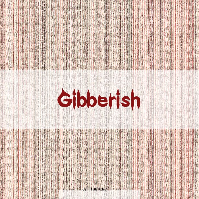 Gibberish example