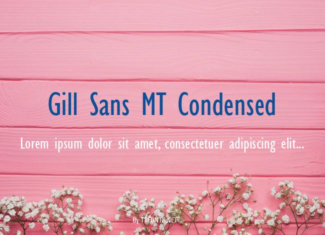 Gill Sans MT Condensed example
