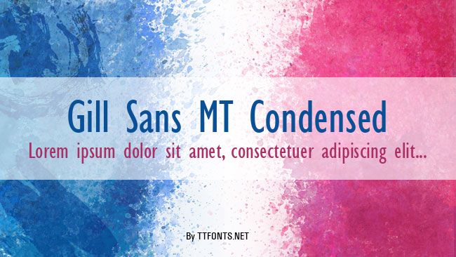 Gill Sans MT Condensed example