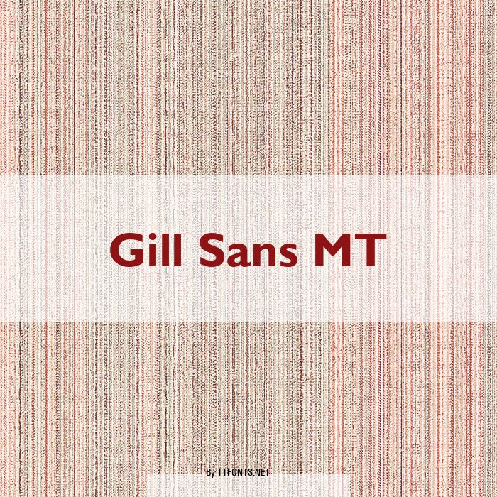 Gill Sans MT example