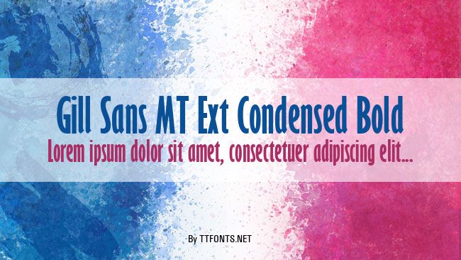 Gill Sans MT Ext Condensed Bold example