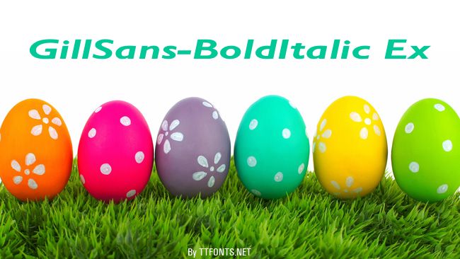 GillSans-BoldItalic Ex example