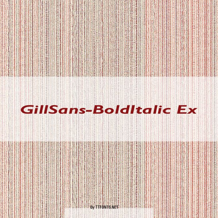 GillSans-BoldItalic Ex example