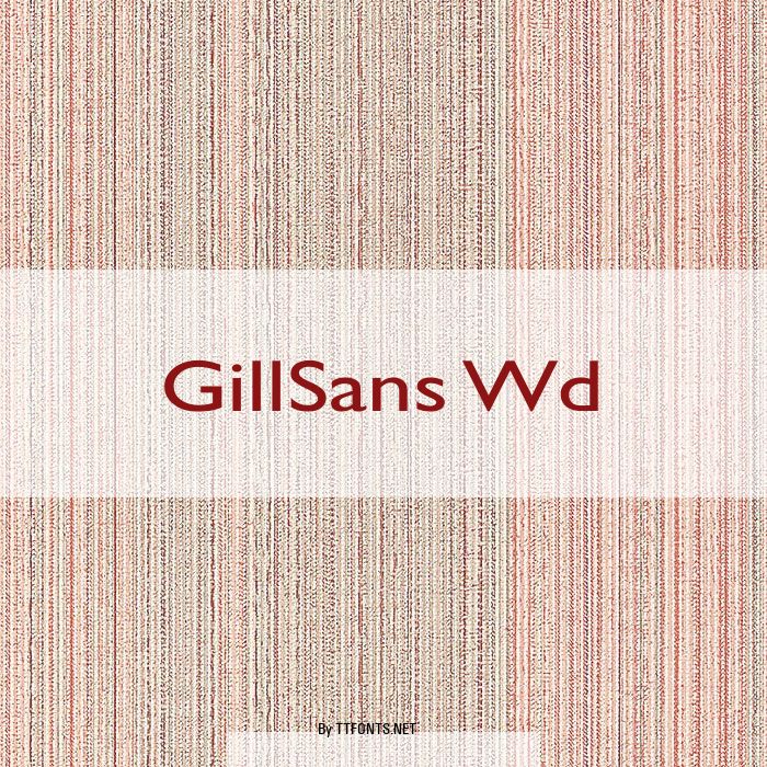 GillSans Wd example