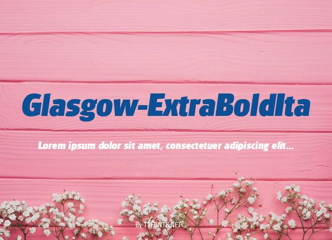 Glasgow-ExtraBoldIta example