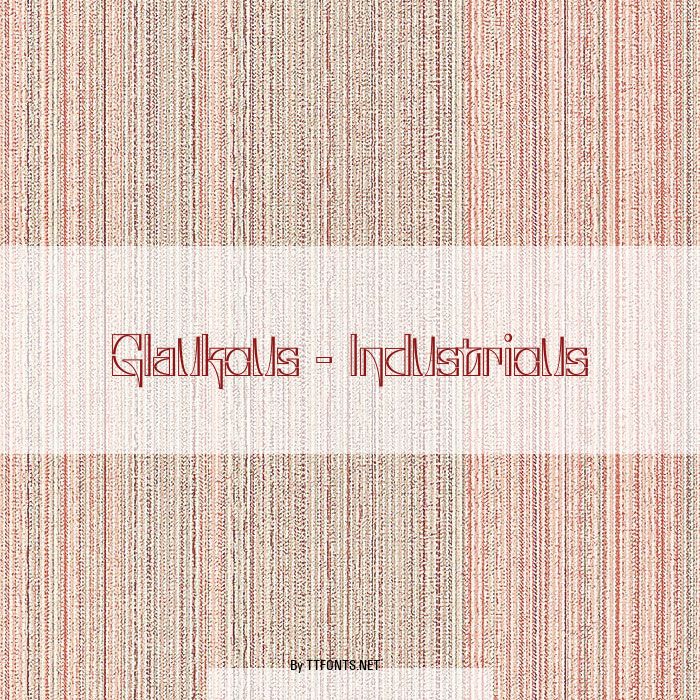 Glaukous - Industrious example