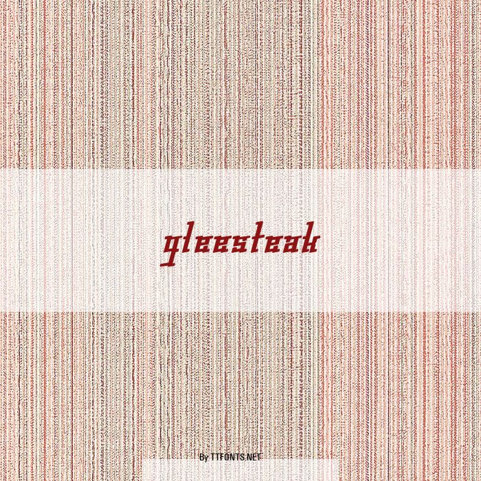 gleesteak example
