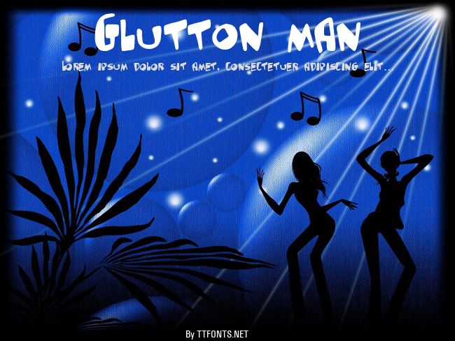 Glutton man example
