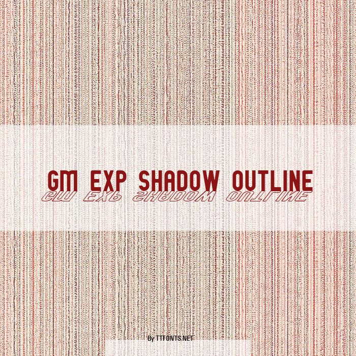 GM Exp Shadow outline example