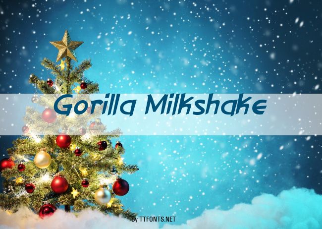 Gorilla Milkshake example