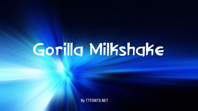 Gorilla Milkshake example