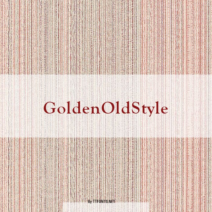 GoldenOldStyle example