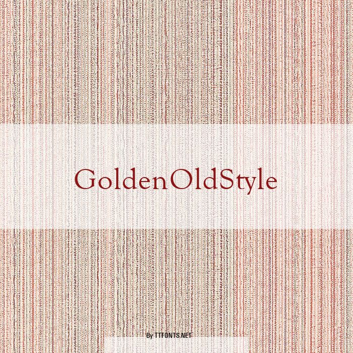 GoldenOldStyle example