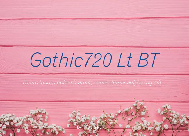 Gothic720 Lt BT example