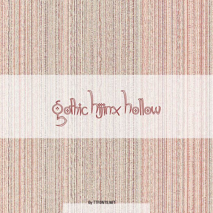 Gothic Hijinx Hollow example